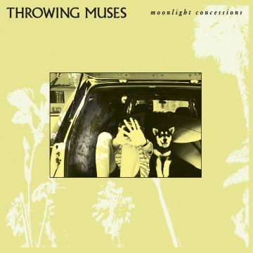 THROWING MUSES - MOONLIGHT CONCESSIONS (CREAM VINYL)