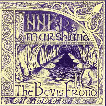BEVIS FROND - INNER MARSHLAND