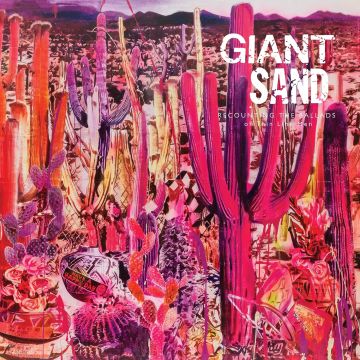 GIANT SAND - RECOUNTING THE BALLADS OF THIN LINE MEN (PINK VINYL/DL CARD)