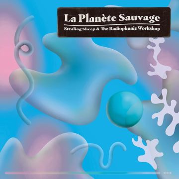 STEALING SHEEP & THE RADIOPHONIC WORKSHOP - LA PLANÈTE SAUVAGE (WHITE & PINK VINYL)