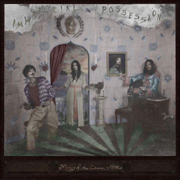 IMMATERIAL POSSESSION - MERCY OF THE CRANE FOLK