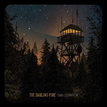 DARLING FIRE - DARK CELEBRATION