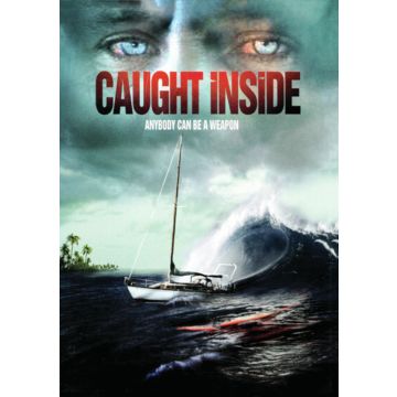 CAUGHT INSIDE