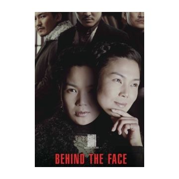 BEHIND THE FACE
