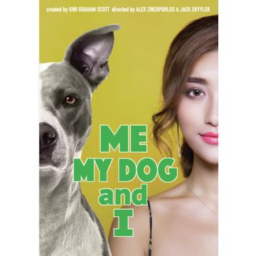 ME, MY DOG & I