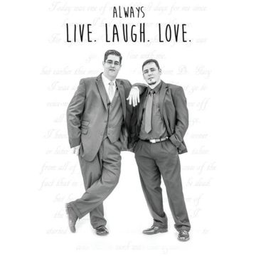 ALWAYS LIVE LAUGH LOVE