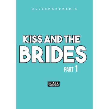 KISS & THE BRIDES 1