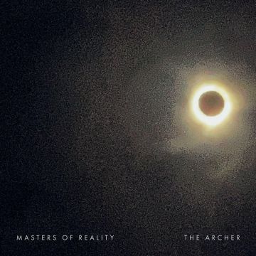 MASTERS OF REALITY - ARCHER