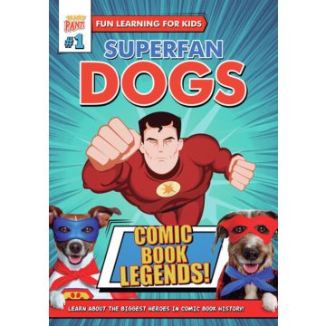 SUPERFAN DOGS: COMIC BOOK LEGENDS