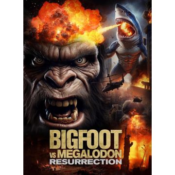 BIGFOOT VS MEGALODON: RESURRECTION