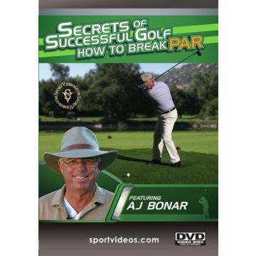 SECRETS OF SUCCESSFUL GOLF: HOW TO BREAK PAR
