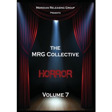 MRG COLLECTIVE - HORROR: VOLUME 7