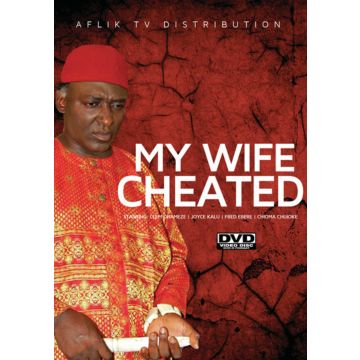 MY WIFE CHEATED
