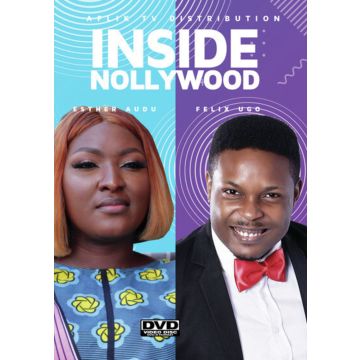 INSIDE NOLLYWOOD: ESTHER & FELIX