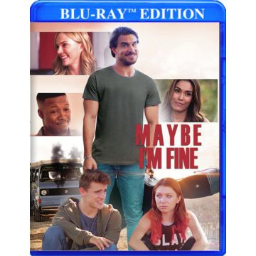 MAYBE I'M FINE