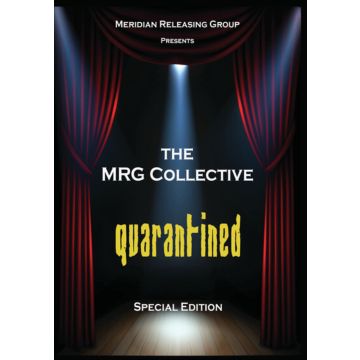MRG COLLECTIVE QUARANTINED