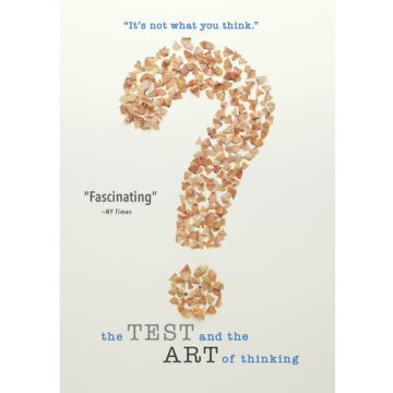 TEST & THE ART OF THINKING