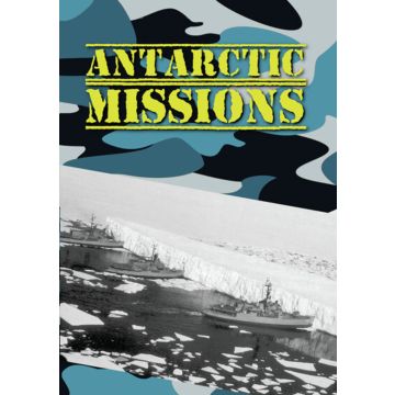 ANTARCTIC MISSIONS