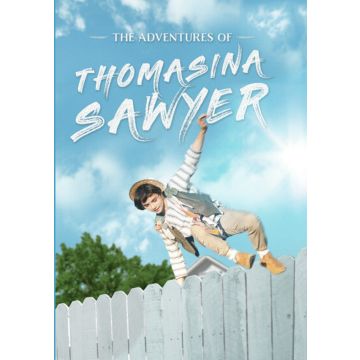 ADVENTURES OF THOMASINA SAWYER