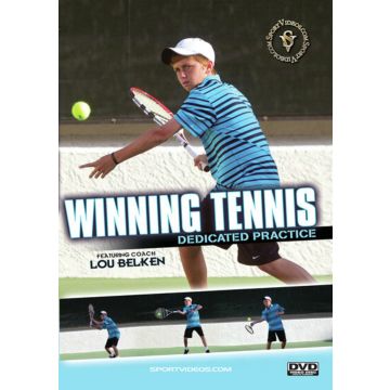 WINNING TENNIS: DEDICATED PRACTICE