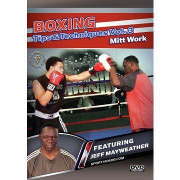 BOXING TIPS & TECHNIQUES VOL. 3 - MITT WORK