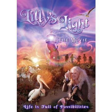 LILLY'S LIGHT: THE MOVIE