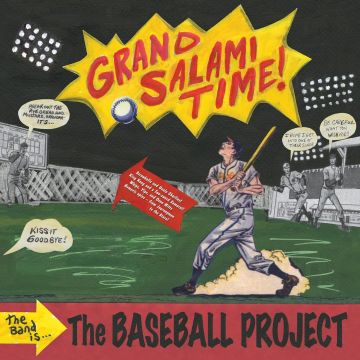 BASEBALL PROJECT - GRAND SALAMI TIME!