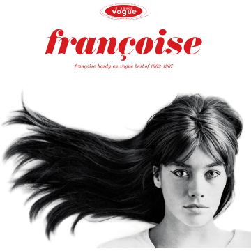 FRANCOISE HARDY - EN VOGUE: BEST OF 1962-1967