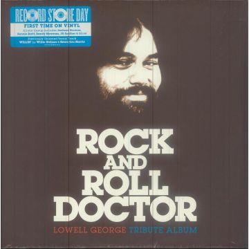 VARIOUS ARTISTS - ROCK & ROLL DOCTOR: LOWELL GEORGE TRIBUTE (2LP/ETCHED VINYL) (RSD