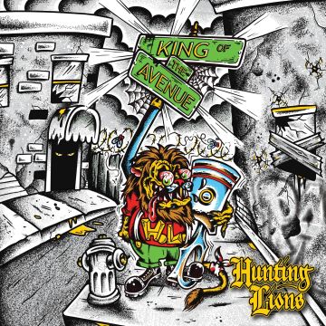 HUNTING LIONS - KING OF THE AVENUE