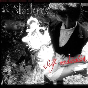 SLACKERS - SELF MEDICATION (12 INCH/7 INCH)
