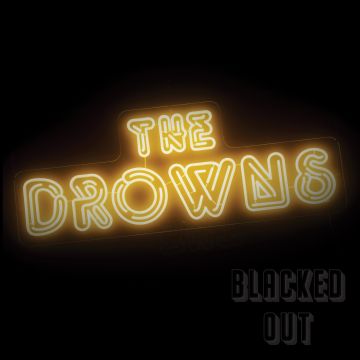 DROWNS - BLACKED OUT (NEON YELLOW VINYL)