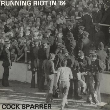 COCK SPARRER - RUNNING RIOT IN 84 (COLOURED VINYL)