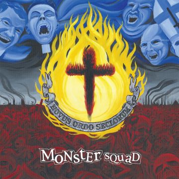 MONSTER SQUAD - FIRE THE FAITH (RED WITH NEON YELLOW SPLATTER VINYL)