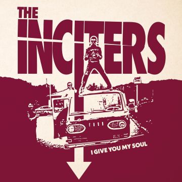 INCITERS - I GIVE YOU MY SOUL