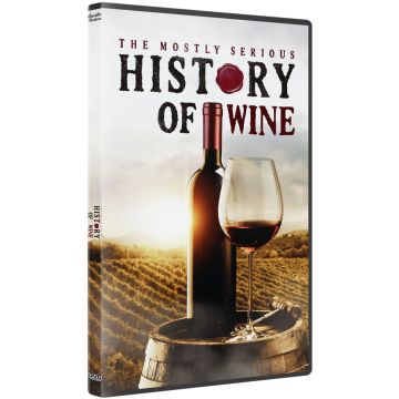 MOSTLY SERIOUS HISTORY OF WINE