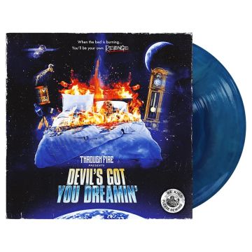 THROUGH FIRE - DEVIL'S GOT YOU DREAMIN (ROYAL BLUE & ULTRA CLEAR GALAXY VINYL)
