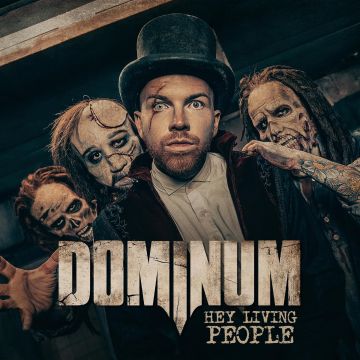 DOMINUM - HEY LIVING PEOPLE