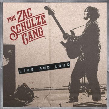ZAC GANG SCHULZE - LIVE & LOUD (MINI LP SLEEVE)