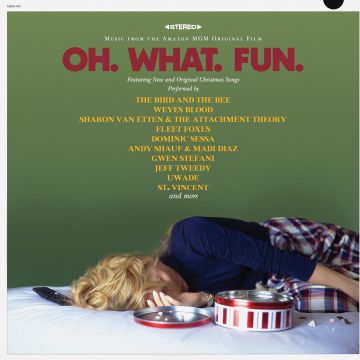 VARIOUS ARTISTS - OH. WHAT. FUN.