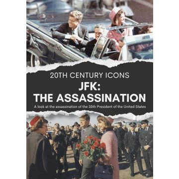 JFK: THE ASSASSINATION