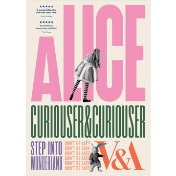 ALICE: CURIOUSER & CURIOUSER