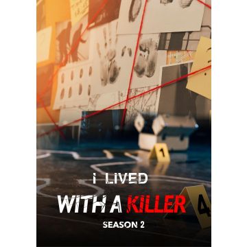 I LIVED WITH A KILLER: SEASON 2