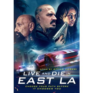 LIVE & DIE IN EAST LA