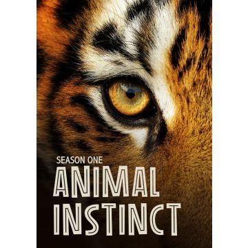 ANIMAL INSTINCT: SEASON 1