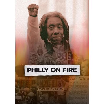 PHILLY ON FIRE