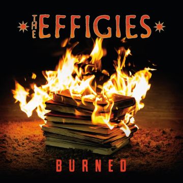 EFFIGIES - BURNED