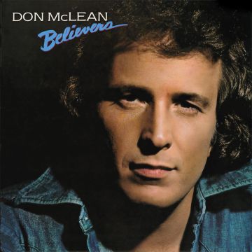 DON MCLEAN - BELIEVERS (REMASTERED)