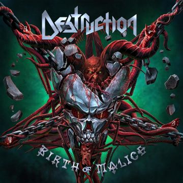 DESTRUCTION - BIRTH OF MALICE