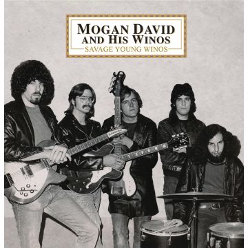 MOGAN,DAVID & HIS WINOS - SAVAGE YOUNG WINOS